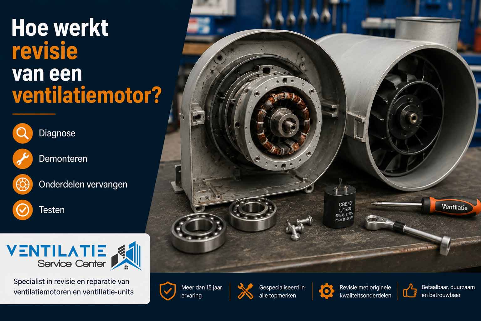 Hoe werkt revisie van een ventilatiemotor? Stap voor stap uitgelegd - Ventilatie Service Center